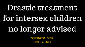Drastic-treatment-for-intersex-children-3