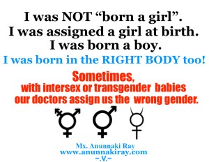 I was NOT born a girl...